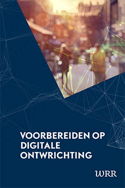 Voorbereiden op digitale ontwrichting - Cover onderzoek WRR